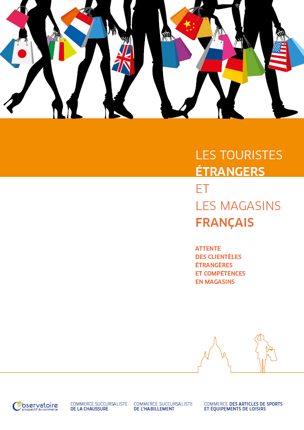 Etude « Les touristes étrangers et les magasins français