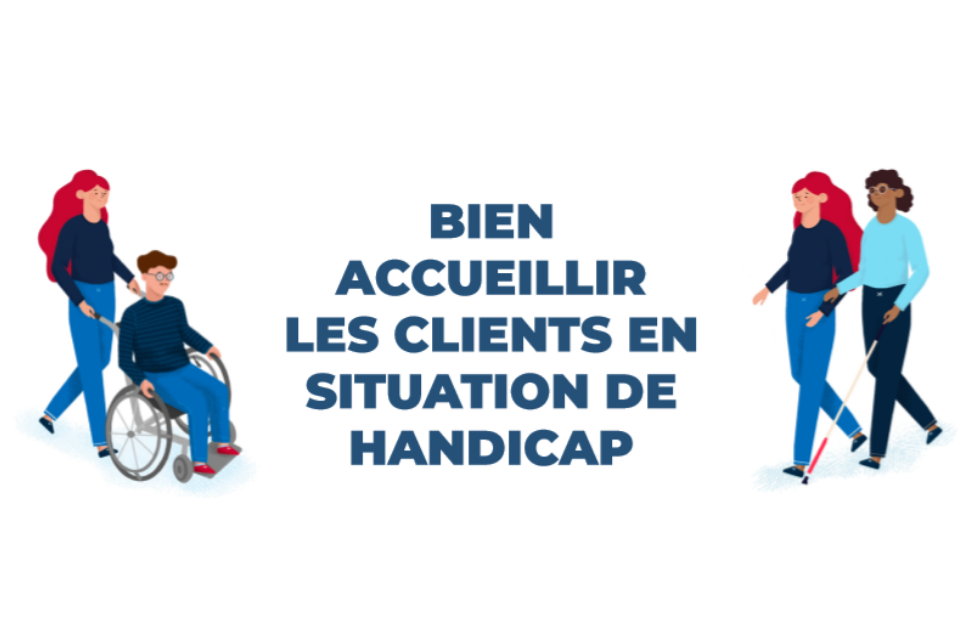 Comment bien accueillir les personnes en situation de handicap ?