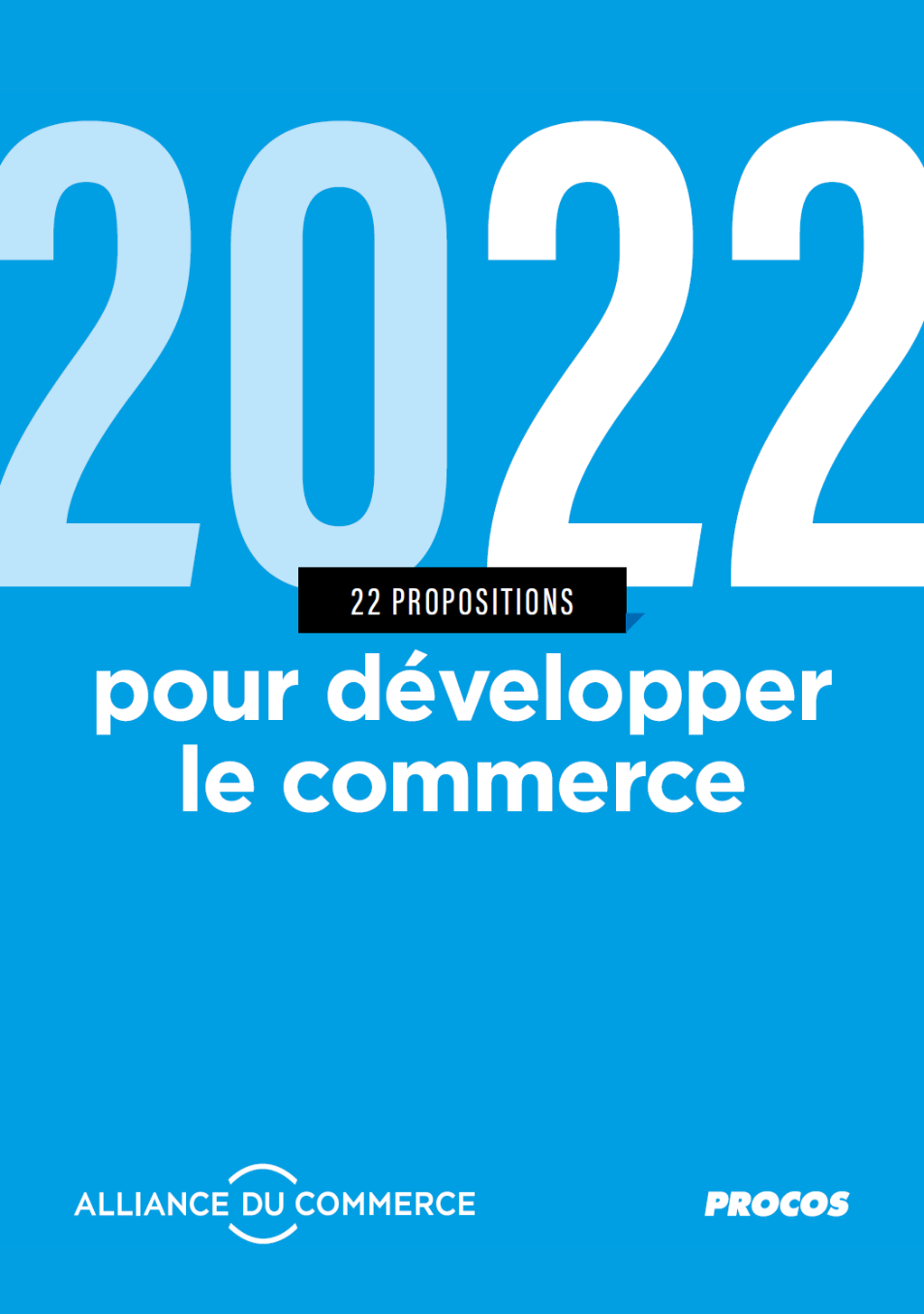 Alliance du Commerce : 22 propositions pour développer le commerce Alliance du Commerce : 22 propositions pour développer le commerce